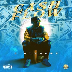 J Alvarez – Cash Flow (2024)